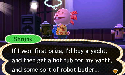 Shrunk: If I won first prize, I'd buy a yacht, and then get a hot tub for my yacht, and some sort of robot butler...