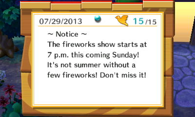 ~ Notice ~ The fireworks show starts at 7 p.m. this coming Sunday! Don't miss it!