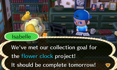 Isabelle: We've met our collection goal for the flower clock project! It should be complete tomorrow!