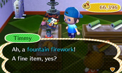 Timmy: Ah, a fountain firework! A fine item, yes?