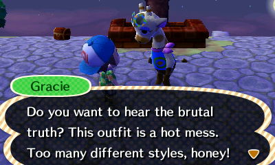 Gracie: do you want to hear the brutal truth? This outfit is a hot mess. Too many different styles, honey!