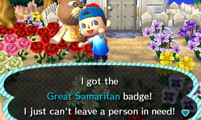I got the Great Samaritan badge! I just can't leave a person in need!