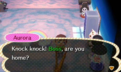 Knock knock! Boss, are you home?