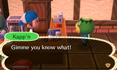 Kapp'n: Gimme you know what!