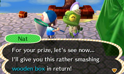 Nat: For your prize, let's see now... I'll give you this rather smashing wooden box in return!