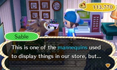 Sable: This is one of the mannequins used to display things in our store, but...