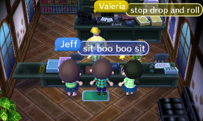 Valeria: Stop, drop, and roll. Jeff: Sit, boo boo, sit.