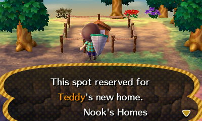 Sign: This spot reserved for Teddy's new home. -Nook's Homes