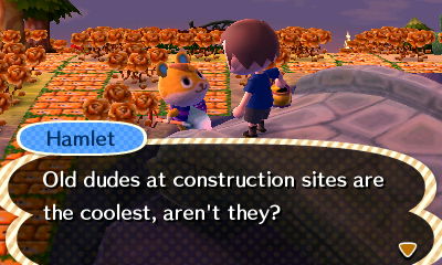 Hamlet: Old dudes at construction sites are the coolest, aren't they?