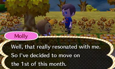 Molly: Well, that really resonated with me. So I've decided to move on the 1st of this month.