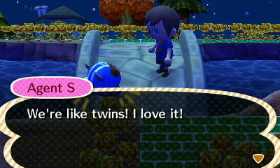 Agent S: We're like twins! I love it!