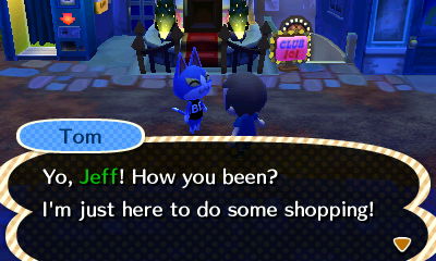 Tom: Yo, Jeff! How you been? I'm just here to do some shopping!
