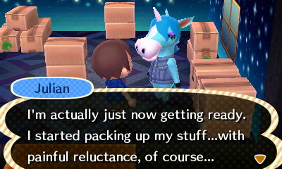 Julian: I'm actually just now getting ready. I started packing up my stuff... with painful reluctance, of course...
