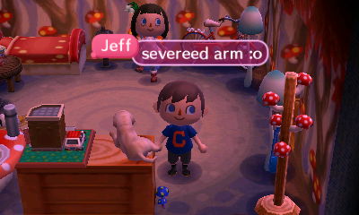 Jeff: Severed arm! :o