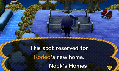 Sign: This spot reserved for Rodeo's new home. -Nook's Homes