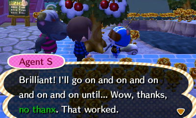 Agent S: Brilliant! I'll go on and on and on and on and on until... Wow, thanks, no thanx. That worked.