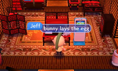Jeff: Bunny lays the egg.