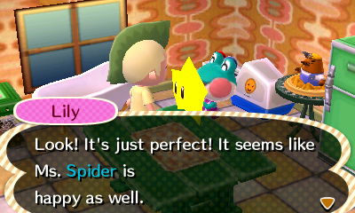 Lily: Look! It's just perfect! It seems that Ms. Spider is happy as well.