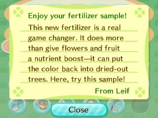 Enjoy your fertilizer sample! This new fertilizer is a real game changer. It does more than give flowers and fruit a nutrient boost--it can put the color back into dried-out trees. here, try this sample! -From Leif