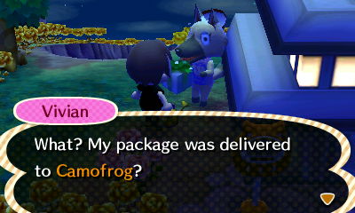 Vivian: What? My package was delivered to Camofrog?