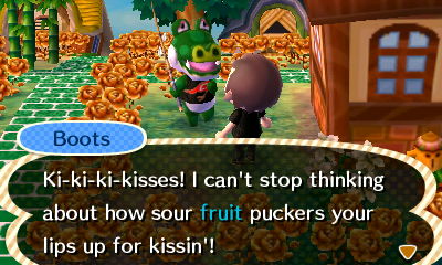 Boots: Ki-ki-ki-kisses! I can't stop thinking about how sour fruit puckers your lips up for kissin'!