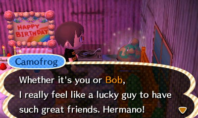 Camofrog: Whether it's you or Bob, I really feel like a lucky guy to have such great friends. Hermano!