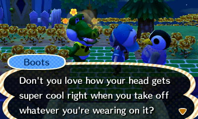 Boots: Don't you love how your head gets super cool right when you take off whatever you're wearing on it?