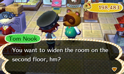 Tom Nook: You want to widen the room on the second floor, hm?