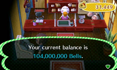 Your current balance is 104,000,000 bells.