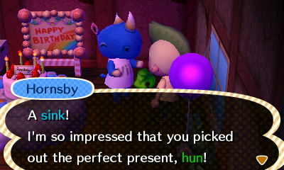 Hornsby: A sink! I'm so impressed that you picked out the perfect present, hun!
