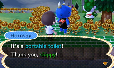 Hornsby: It's a portable toilet! Thank you, skippy!