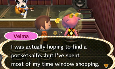 Velma: I was actually hoping to find a pocketknife...but I've spent most of my time window shopping.