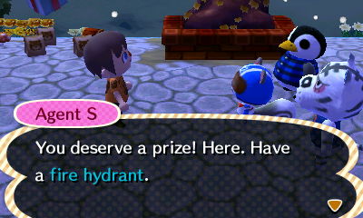 Agent S: You deserve a prize! Here. Have a fire hydrant.