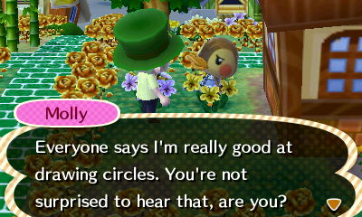 Molly: Everyone says I'm really good at drawing circles. You're not surprised to hear that, are you?