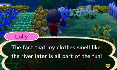 Lolly: The fact that my clothes smell like the river later is all part of the fun!