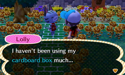 Lolly: I haven't been using my cardboard box much...