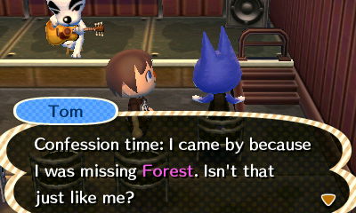 Tom: Confession time: I came by because I was missing Forest. Isn't that just like me?