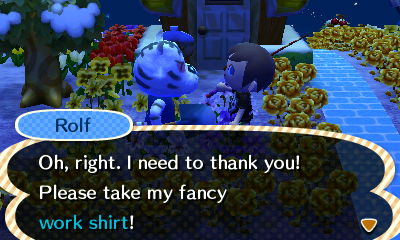 Rolf: Oh, right. I need to thank you! Please take my fancy work shirt!