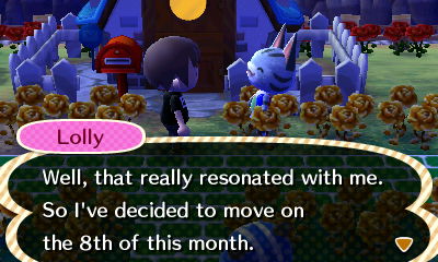 Lolly: Well, that really resonated with me. So I've decided to move on this 8th of this month.