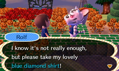 Rolf: I know it's not really enough, but please take my lovely blue diamond shirt!