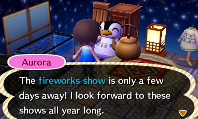 Aurora: The fireworks show is only a few days away! I look forward to these shows all year long.