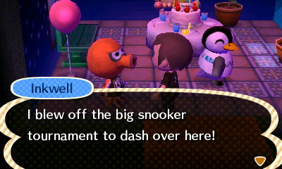 Inkwell: I blew off the big snooker tournament to dash over here!