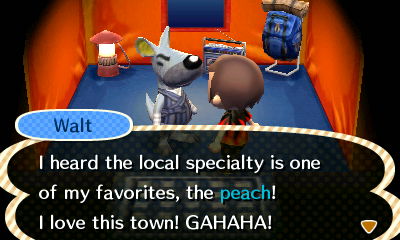 Walt, at the campsite: I heard the local specialty is one of my favorites, the peach! I love this town! GAHAHA!
