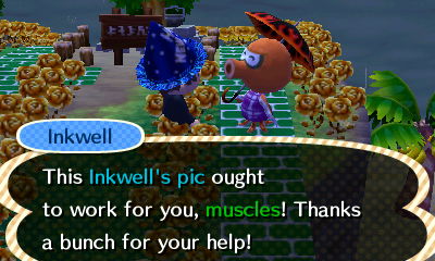 Inkwell: This Inkwell's pic ought to work for you, muscles! Thanks a bunch for your help!
