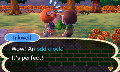 Inkwell: Wow! An odd clock! It's perfect!