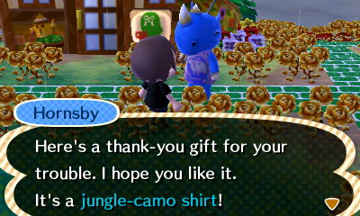 Hornsby: Here's a thank-you gift for your trouble. I hope you like it. It's a jungle-camo shirt!