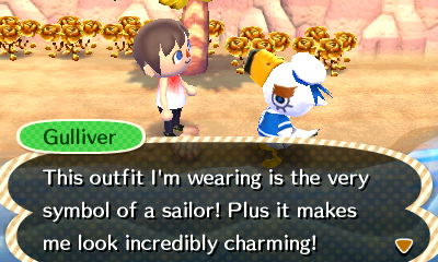Gulliver: This outfit I'm wearing is the very symbol of a sailor! Plus it makes me look incredibly charming!