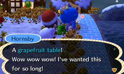 Hornsby: A grapefruit table! Wow wow wow! I've wanted this for so long!