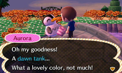 Aurora: Oh my goodness! A dawn tank... What a lovely color, not much!