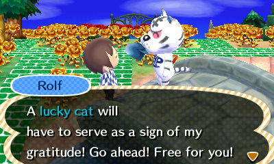 Rolf: A lucky cat will have to serve as a sign of my gratitude! Go ahead! Free for you!